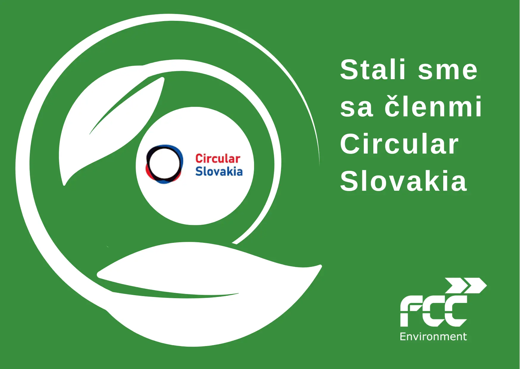 Stali sme sa členmi Circular Slovakia